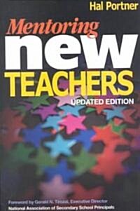 Mentoring New Teachers (Paperback, Updated)