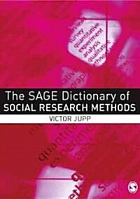 The Sage Dictionary of Social Research Methods (Paperback)
