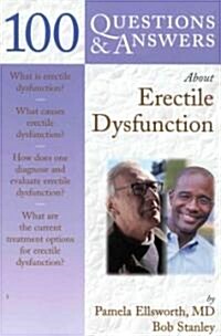 100 Questions & Answers About Erectile Dysfunction (Paperback)