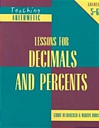 Lessons for Decimals and Percents, Grades 5-6 (Paperback)