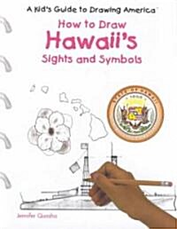 Hawaiis Sights and Symbols (Library Binding)