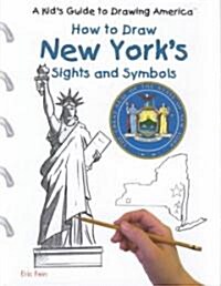 New Yorks Sights and Symbols (Library Binding)