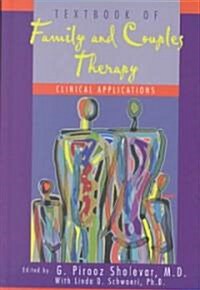 Textbook of Family and Couples Therapy: Clinical Applications (Hardcover)