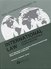 Basic Documents Supplement to International Law (Paperback, 4th, Supplement)