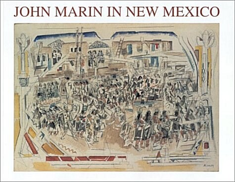 John Marin in New Mexico (Paperback)