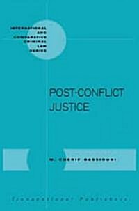 Post-Conflict Justice (Hardcover)