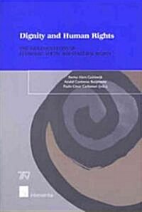 Dignity and Human Rights (Paperback)