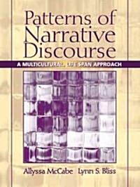 Patterns of Narrative Discourse: A Multicultural, Life Span Approach (Paperback)