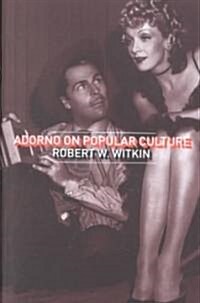 Adorno on Popular Culture (Paperback)