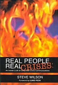 Real People, Real Crises (Paperback)