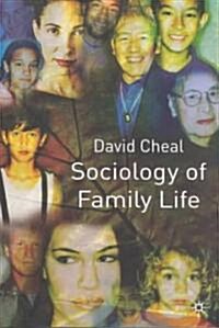 Sociology of Family Life (Paperback)