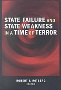 State Failure and State Weakness in a Time of Terror (Paperback)