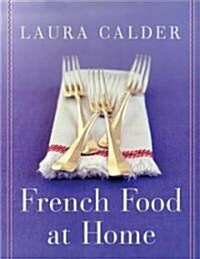 French Food at Home (Hardcover)