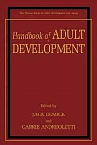 Handbook of Adult Development (Hardcover, 2003)