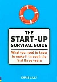 The Start-Up Survival Guide (Paperback, Illustrated)