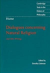Hume: Dialogues Concerning Natural Religion : And Other Writings (Paperback)