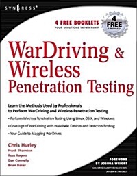 Wardriving & Wireless Penetration Testing (Paperback)