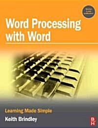 Word Processing with Word : Learning Made Simple (Paperback)