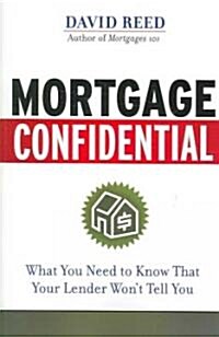 Mortgage Confidential (Paperback)