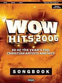 Wow Hits 2006 (Paperback)