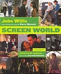 Screen World: 2006 Film Annual (Paperback, 2006)