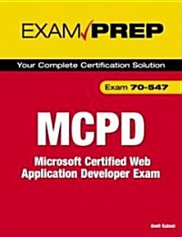 Mcpd 70-547 Exam Prep (Paperback, 1st)