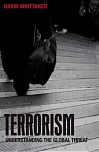 Terrorism : Understanding the Global Threat (Paperback, 2 ed)