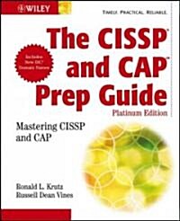 The CISSP and CAP Prep Guide (Hardcover)