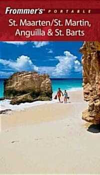 Frommers Portable St. Maarten/St. Martin, Anguilla and St. Barts (Paperback)