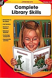 Complete Library Skills, Grades K - 2 (Paperback)
