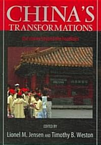 Chinas Transformations: The Stories Beyond the Headlines (Paperback)