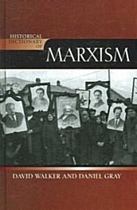 Historical Dictionary of Marxism (Hardcover)