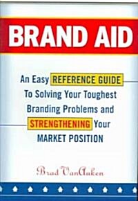 Brand Aid (Hardcover)