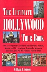 The Ultimate Hollywood Tour Book (Paperback, 3rd)