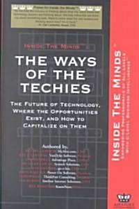 The Ways of the Techies (Paperback)