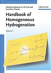 Handbook of Homogeneous Hydrogenation, 3 Volume Set (Hardcover)