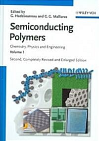[중고] Semiconducting Polymers: Chemistry, Physics and Engineering (Hardcover, 2, Edition, Two-Vo)