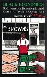 Black Economics: Solutions for Economic and Community Empowerment (Paperback, 2)