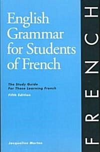 English Grammar for Students of French (Paperback, 5th)