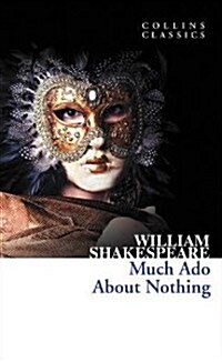 Much Ado About Nothing (Paperback)