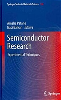 Semiconductor Research: Experimental Techniques (Hardcover, 2012)