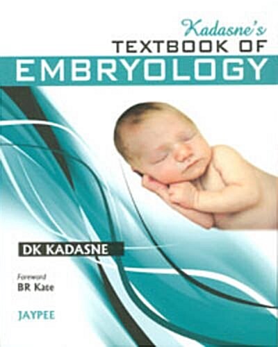 Kadasnes Textbook of Embryology (Paperback, 1st)