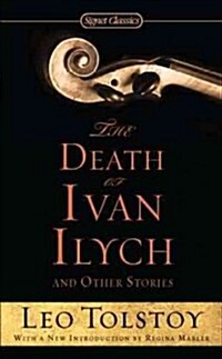 The Death of Ivan Ilych and Other Stories (Mass Market Paperback)