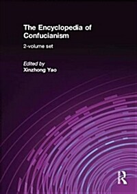 The Encyclopedia of Confucianism : 2-volume set (Multiple-component retail product)