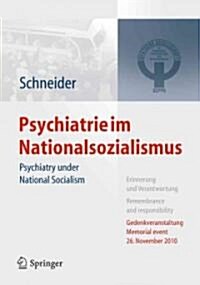 Psychiatrie Im Nationalsozialismus: Psychiatry Under National Socialism (Hardcover, 2012)