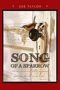Song of a Sparrow (Paperback)