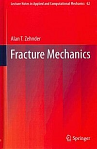 Fracture Mechanics (Hardcover)