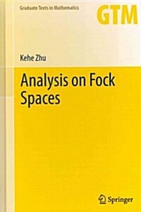 Analysis on Fock Spaces (Hardcover, 2012)