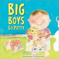 Big Boys Go Potty (Hardcover)