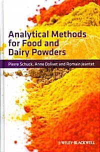 Analytical Methods for Food and Dairy Powders (Hardcover)